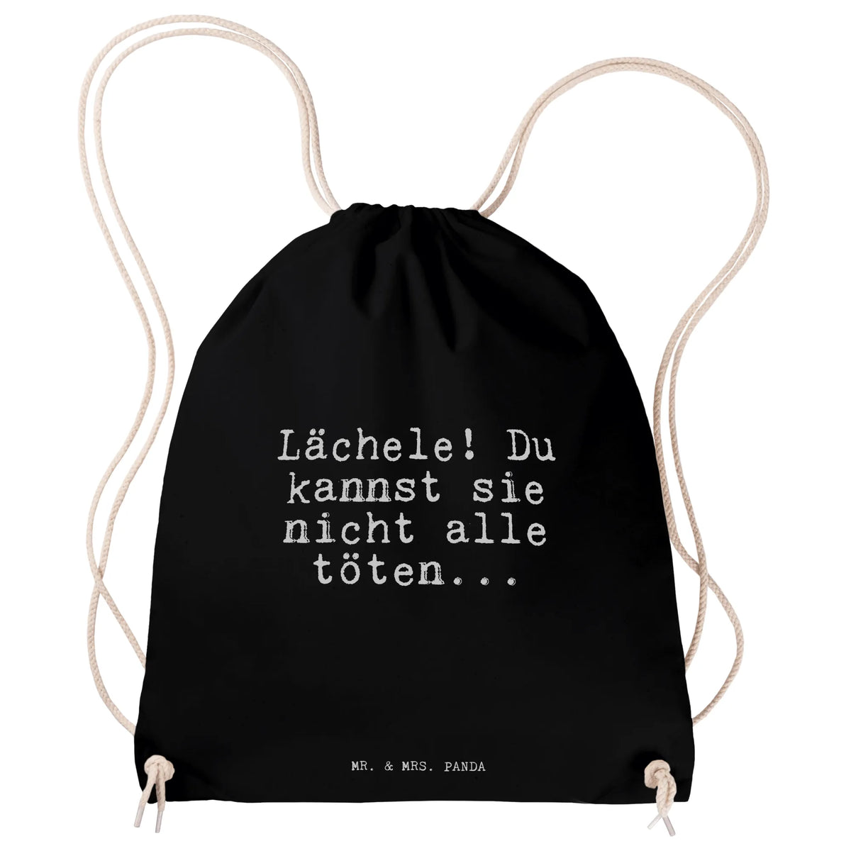 Sportbeutel Lächele! Du kannst sie...