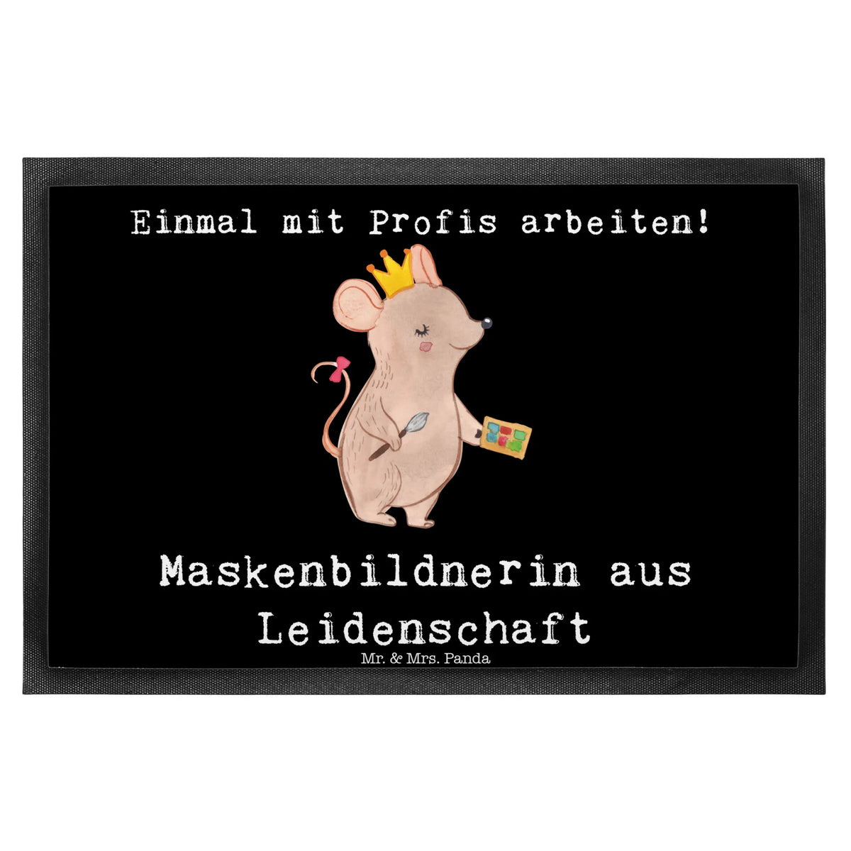 Doormat Makeup Artist Passion Eingangsteppich, bodenmatte, Sauberlaufmatte, teppichmatte, abstreifer, Schmutzfangmatte, Schuhabstreifer, Fußabtreter, hausmatte, Fußabstreifer, außenmatte, Bodenvorleger, matte haustür, Eingangsmatte, Schmutzfangteppich, Gummi-Fußmatte, Türmatte, Outdoor-Matte, Abtreter, Haustürmatte, Türvorleger, Schmutzfänger, Gummimatte, Abtretmatte, Vorleger, Fussmatte, Schmutzmatte, flurmatte, fußmatte, Geschenk, Schenken, Jubiläum, Danke, Dankeschön, Beruf, Ausbildung, Abschied, Rente, Kollege, Kollegin, Arbeitskollege, Mitarbeiter, Firma, Maskenbildnerin, Beauty Salon, Kosmetikerin, Make Up Artist, Visagistin, Eröffnung, Kosmetikstudio