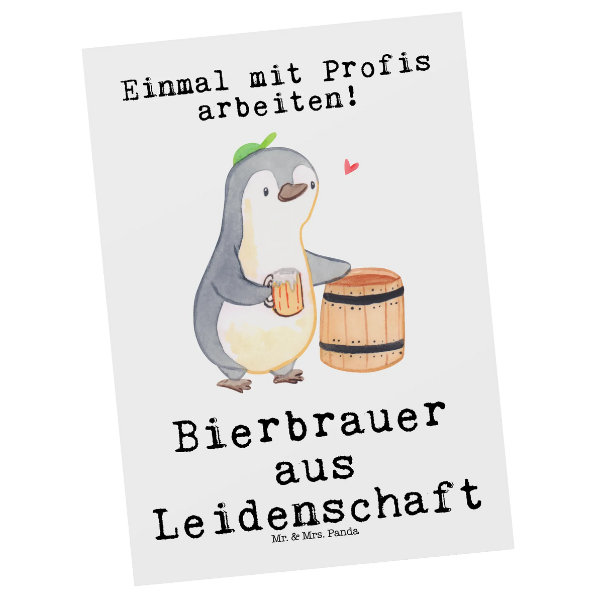 Postkarte Bierbrauer Leidenschaft spruchkarte, Postkarten, Motivkarte, Ansichtskarte, Ansichtskarten, bildkarte, Kunstkarten, kunstkarte, einzelkarte, Fotokarte, Postkarte, Designkarte, Grußkarte, Geschenk, Schenken, Jubiläum, Danke, Dankeschön, Beruf, Ausbildung, Abschied, Rente, Kollege, Kollegin, Arbeitskollege, Mitarbeiter, Firma, Bierfass, Bierkenner, Bierbrauer, Bierliebe, Selbstbrauen, Heimbrauen, Biergeschenk, Biertrinker, Hobbybrauen