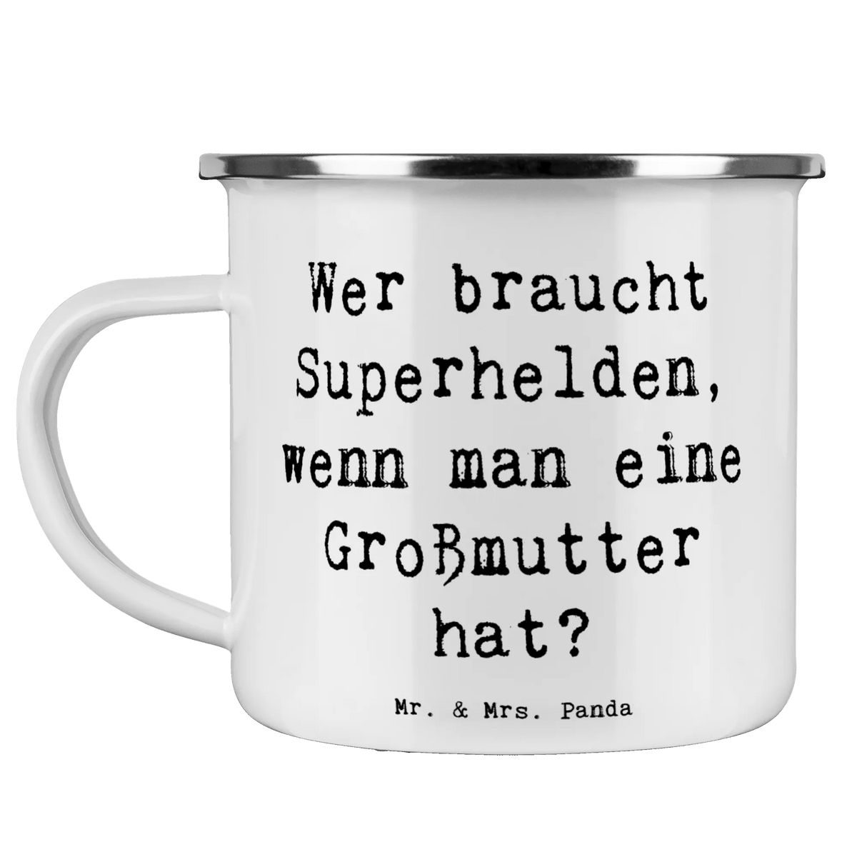 Camping Emaille Tasse Spruch Großmutter Liebe