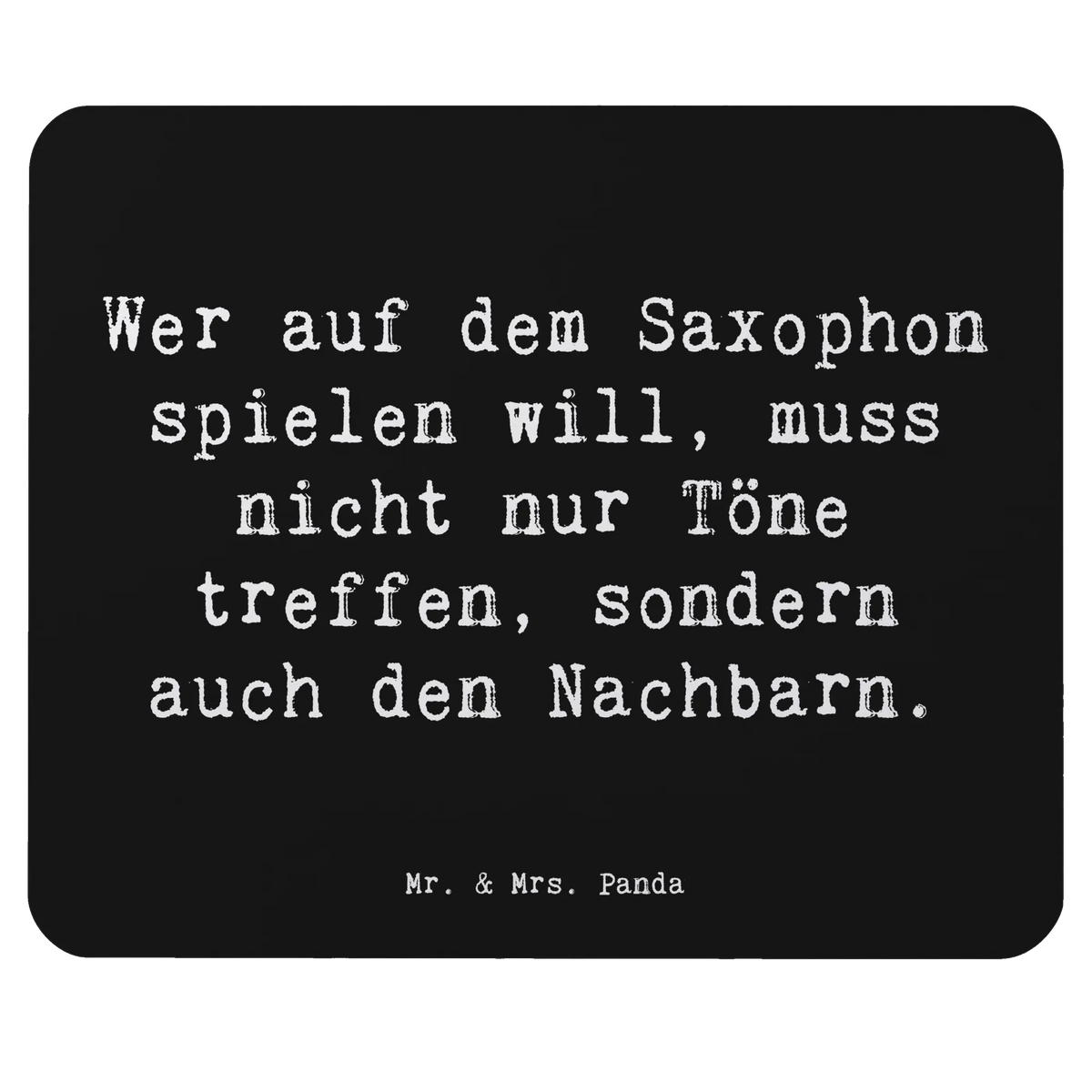 Mauspad Spruch Saxophon Spieler pc mousepad, computer mousepad, notebook mauspad, pc mauspad, mauspad pc, laptop mauspad, gummi mauspad, laptop mousepad, Mousepad, mausteppich, computermatte, mauspad laptop, Mauspad, pc mausunterlage, computer mauspad, mousematte, Mouse Pad, Instrumente, Geschenke Musiker, Musikliebhaber