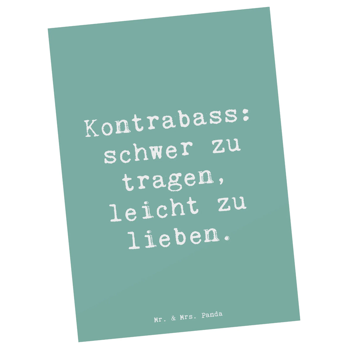 Postkarte Spruch Kontrabass Liebe Ansichtskarten, Ansichtskarte, Postkarte, Kunstkarten, einzelkarte, Designkarte, Postkarten, bildkarte, Fotokarte, kunstkarte, Grußkarte, Motivkarte, spruchkarte, Instrumente, Geschenke Musiker, Musikliebhaber