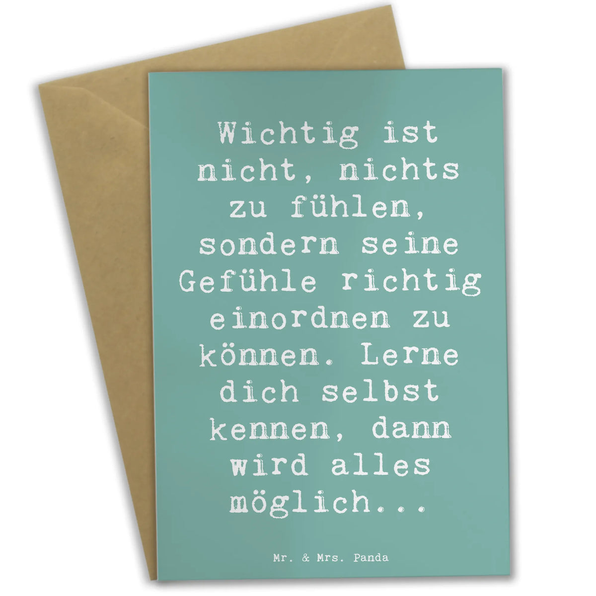 Kartka okolicznościowa Powiedzenie Wichtig ist nicht, nichts zu fühlen, sondern seine Gefühle richtig einordnen zu können. Lerne dich selbst kennen, dann wird alles möglich... neujahrskarte, hochzeitskarten, valentinstagskarte, jubiläumskarte, Glückwunschkarte, Grußkarten, genesungskarte, glückwunschkarten, Motivkarte, dankeskarten, spruchkarte, Beileidskarte, vatertagskarte, osterkarte, kommunionskarte, weihnachtskarten, firmungskarte, Klappkarte, osterkarten, einladungskarten, Grußkarte, babykarte, abiturkarte, freude, geschenkideen, sprüche, Lächeln, lebensweisheiten, motivation, alltag verschönern, inspiration, mr and mrs panda, nachhaltige geschenke, spruch kollektion, shopify, Kreativ, schöne sprüche, sprüche sammlung, zitate, glück, wohnaccessoires, Dekoration, liebe, wanddeko, Einzigartig