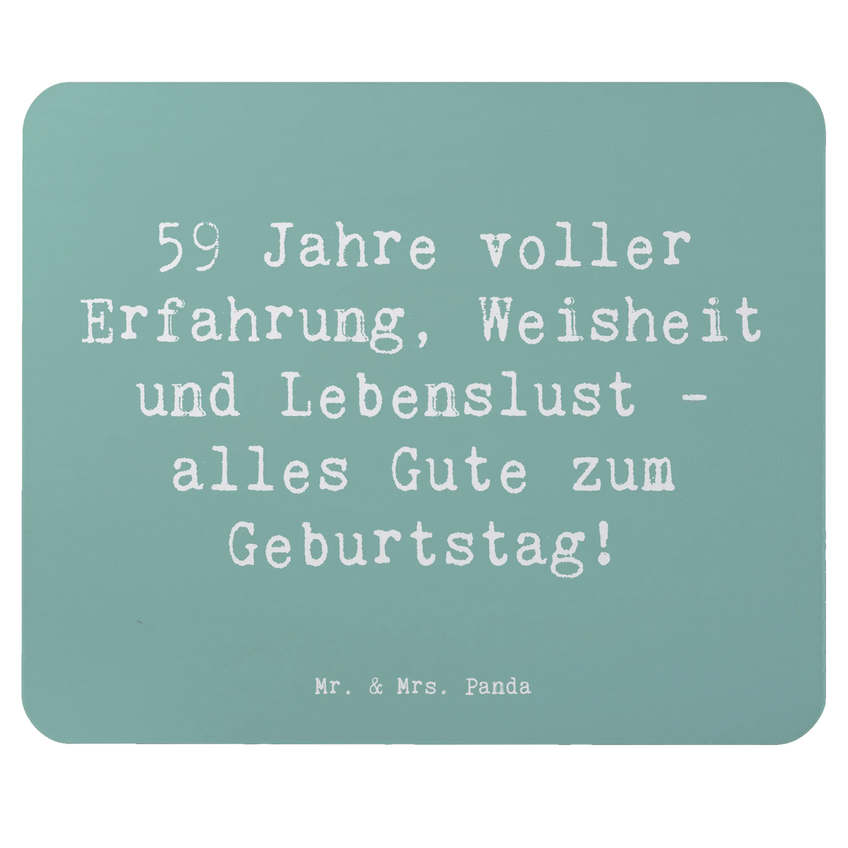 Mauspad Spruch 59. Geburtstag