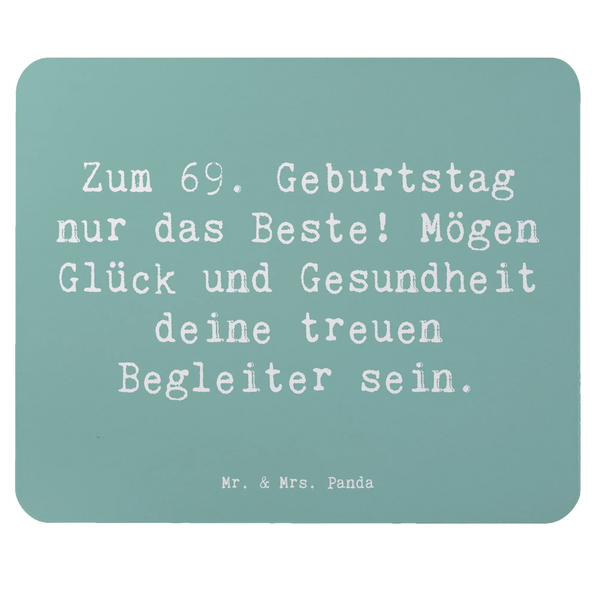 Mauspad Spruch 69. Geburtstag Glück laptop mauspad, computer mauspad, pc mauspad, computermatte, notebook mauspad, mousematte, Mauspad, mausteppich, laptop mousepad, pc mausunterlage, Mousepad, mauspad laptop, computer mousepad, Mouse Pad, mauspad pc, pc mousepad, gummi mauspad, Geschenk, Geburtstag, Geburtstagsgeschenk