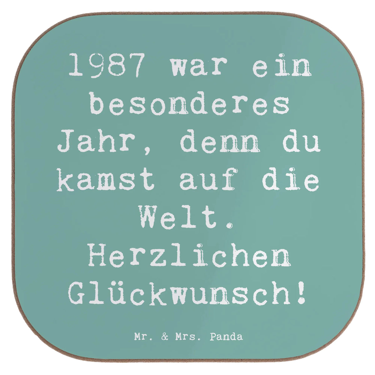 Square coaster Saying 1987 war ein besonderes Jahr, denn du kamst auf die Welt. Herzlichen Glückwunsch!