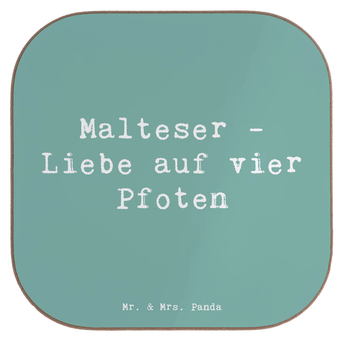 Square coaster Saying Malteser - Liebe auf vier Pfoten
