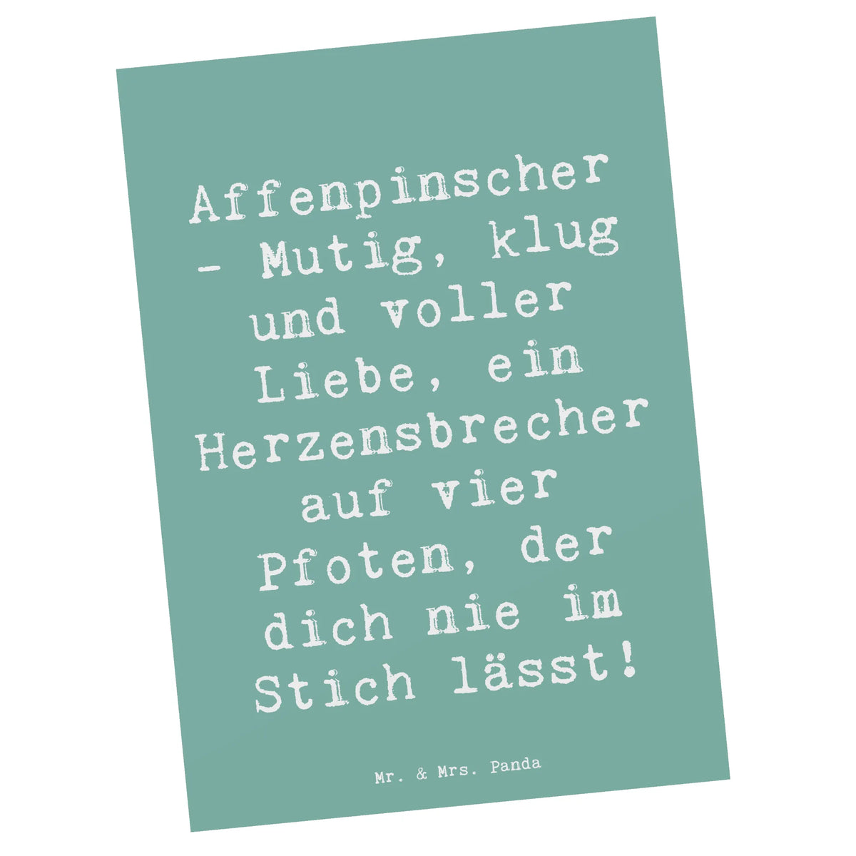 Postkarte Spruch Affenpinscher Liebe Postkarten, Motivkarte, Designkarte, bildkarte, kunstkarte, Postkarte, Fotokarte, spruchkarte, Grußkarte, Ansichtskarte, Kunstkarten, Ansichtskarten, einzelkarte, Schenken, Welpe, Tierfreund, Hund, Hundebesitzer, Rassehund, Hunderasse, Geschenk