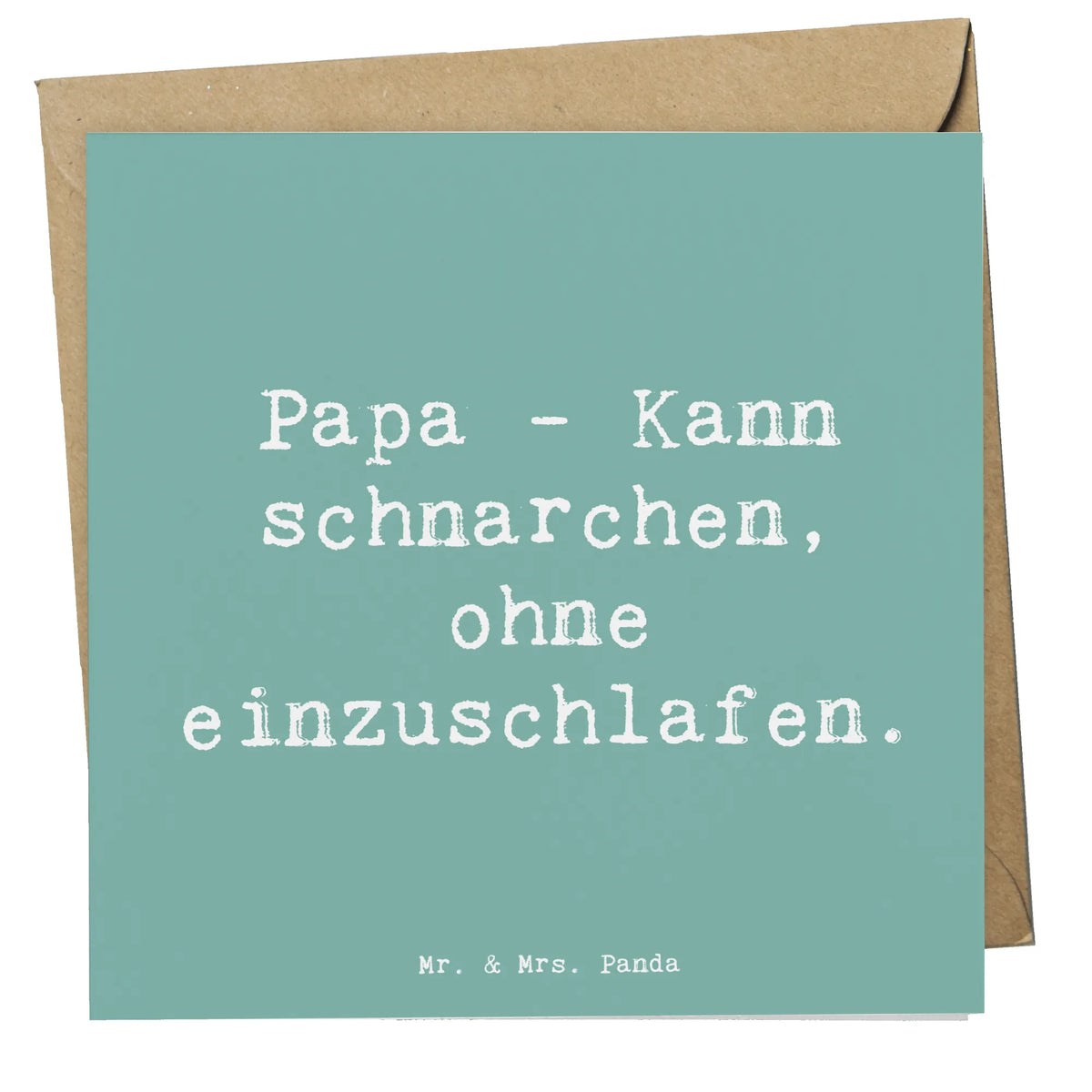 Deluxe Karte Spruch Papa Schnarchen Glückwunschkarte, Klappkarte, anlasskarte, faltkarte, Grußkarte, doppelkarte, Opa, Vatertag, Oma, Papa, Bruder, Mama, Schwester, Muttertag, Familie