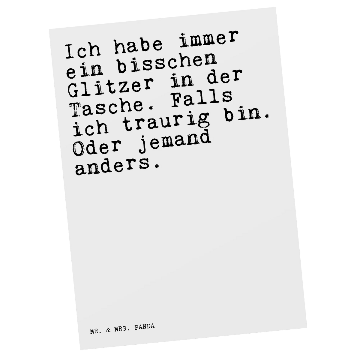 Postkarte Ich habe immer ein... bildkarte, Postkarte, Ansichtskarten, kunstkarte, Fotokarte, Ansichtskarte, Motivkarte, einzelkarte, Postkarten, Kunstkarten, Designkarte, Grußkarte, spruchkarte, Sprüche, Lustige Sprüche, Weisheiten, Zitate, Spruch, Spruch Geschenke, Spruch Sprüche Weisheiten Zitate Lustig Weisheit Worte
